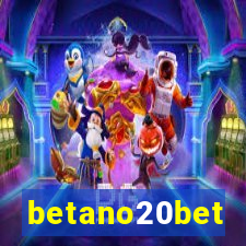 betano20bet