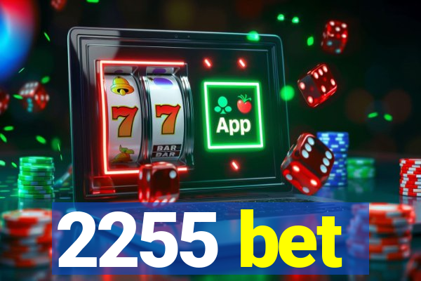 2255 bet