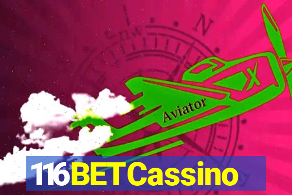 116BETCassino