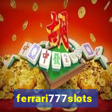 ferrari777slots.com