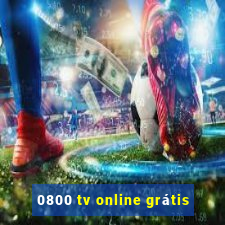 0800 tv online grátis