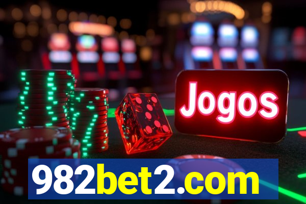 982bet2.com