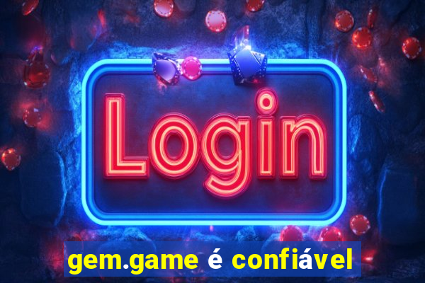 gem.game é confiável