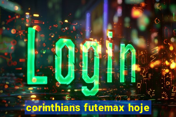 corinthians futemax hoje