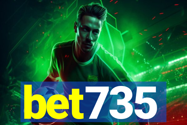 bet735