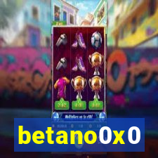 betano0x0