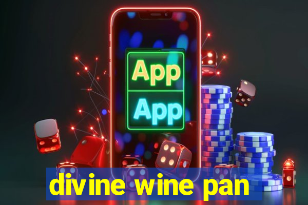 divine wine pan