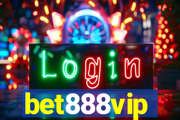 bet888vip