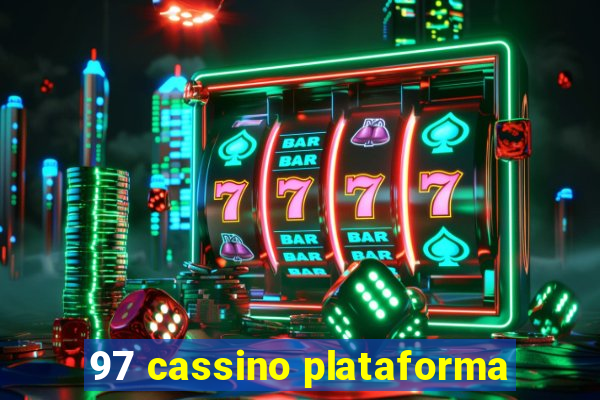 97 cassino plataforma