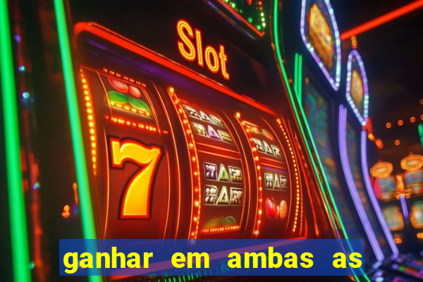 ganhar em ambas as partes do jogo