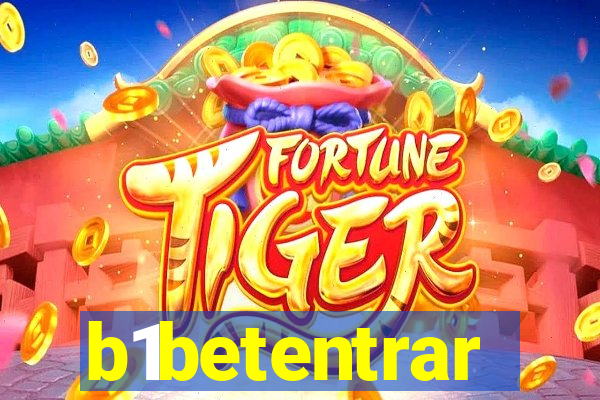 b1betentrar