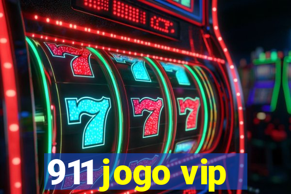 911 jogo vip