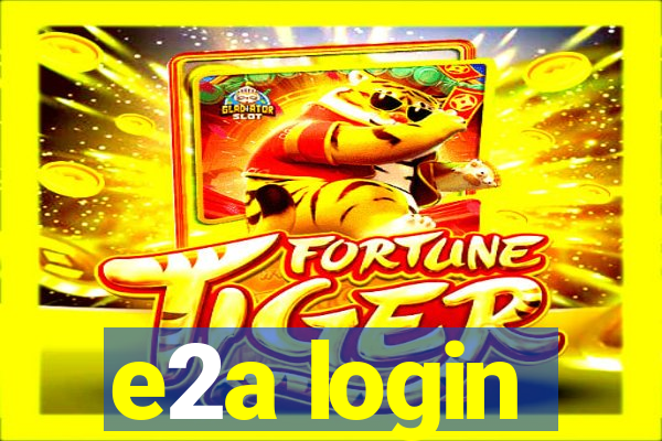 e2a login