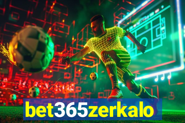 bet365zerkalo