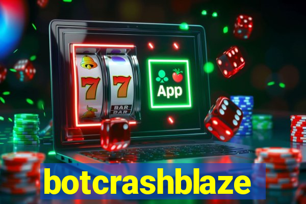 botcrashblaze