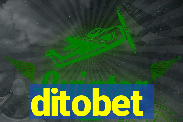 ditobet