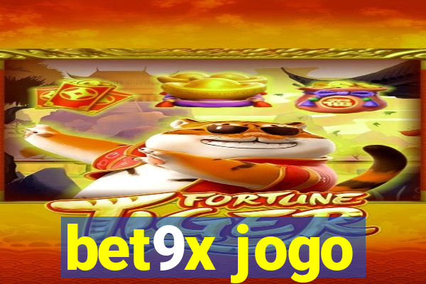 bet9x jogo