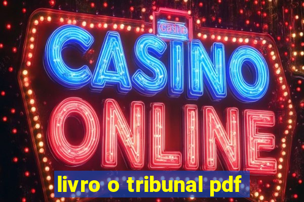 livro o tribunal pdf