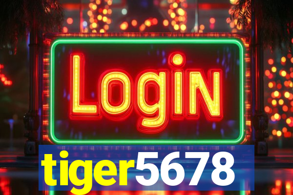 tiger5678