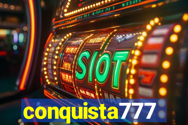 conquista777