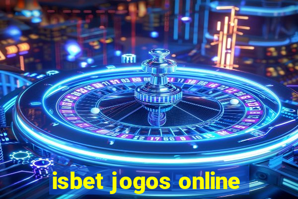 isbet jogos online