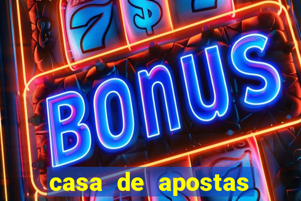 casa de apostas com bonus sem rollover