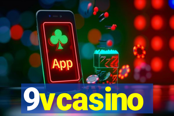 9vcasino