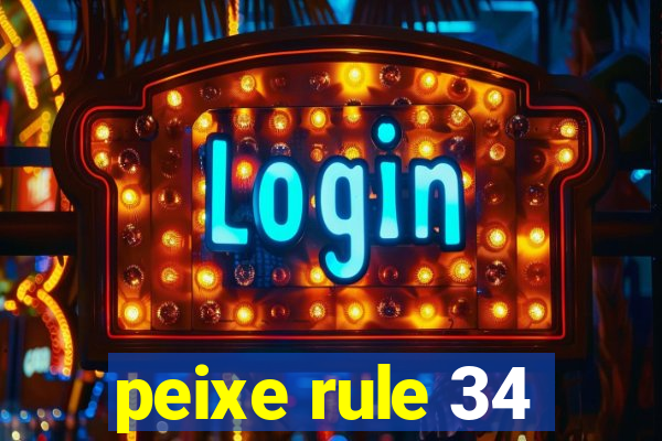 peixe rule 34