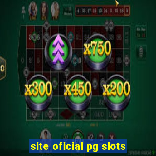 site oficial pg slots