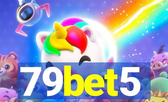 79bet5