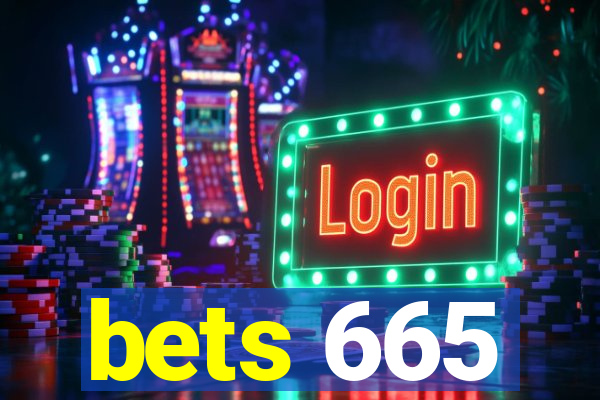 bets 665