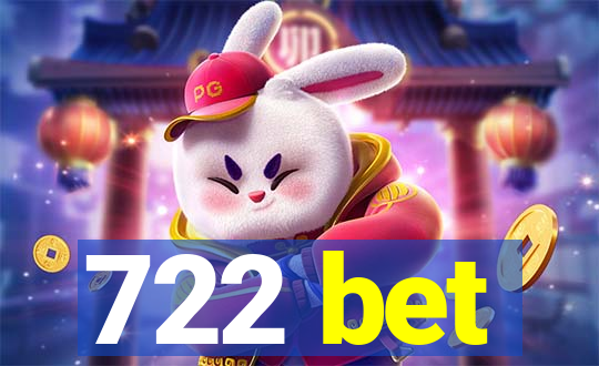 722 bet