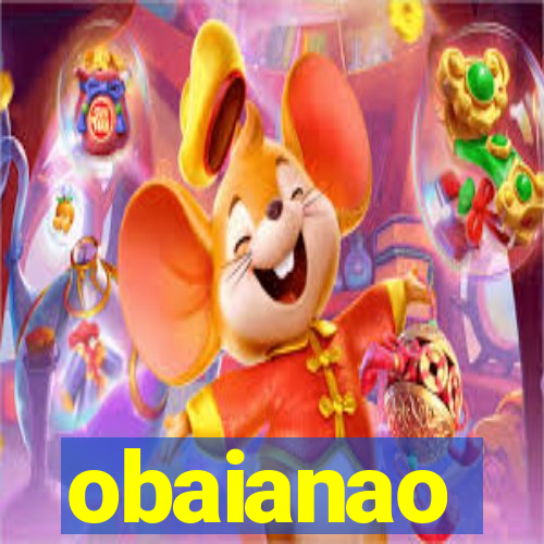 obaianao