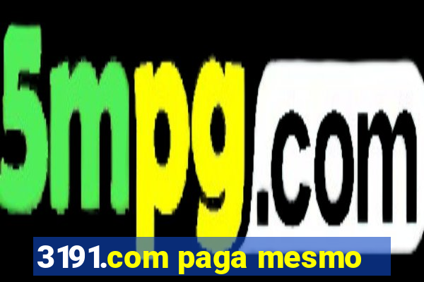 3191.com paga mesmo