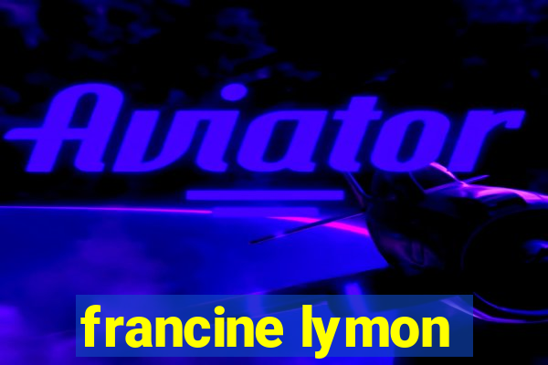 francine lymon