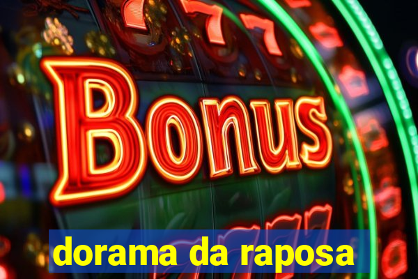 dorama da raposa