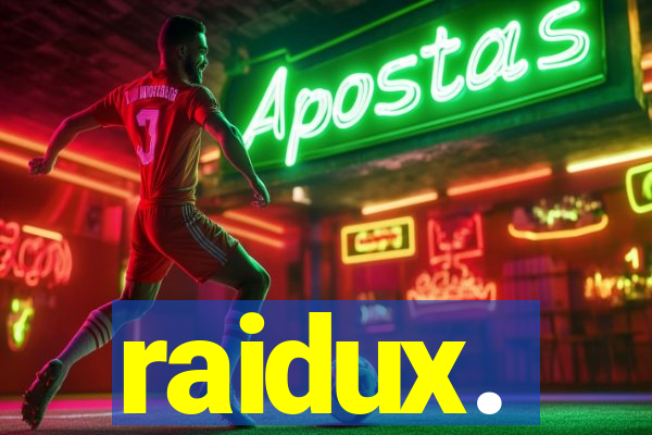 raidux.