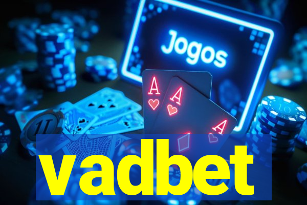 vadbet